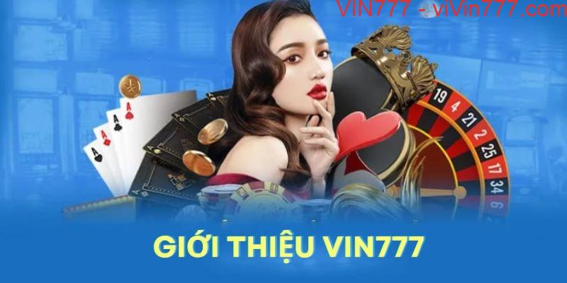 Tìm hiểu vài điểm nổi bật của sòng bài online Vin777