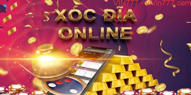 Giới thiệu tổng quan về tựa game xóc đĩa online uy tín Vin777